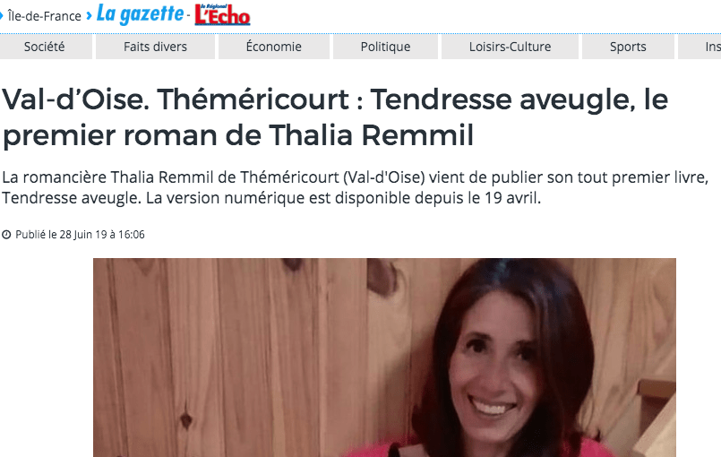 La Gazette du Val d'Oise interview Thalia Remmil pour son roman Tendresse Aveugle